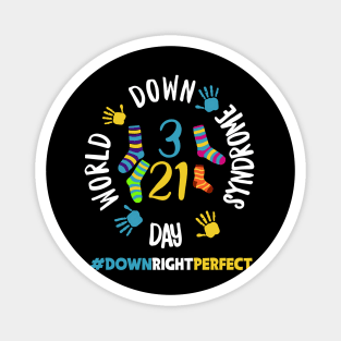 Down Right Perfect World Down Syndrome Awareness Day Socks Magnet